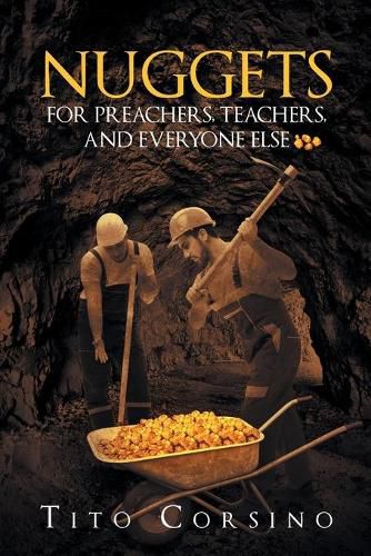 Cover image for Nuggets for Preachers, Teachers, and Everyone Else