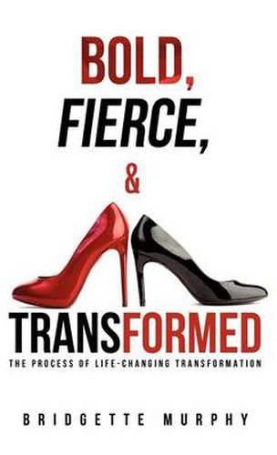Cover image for Bold, Fierce, and Transformed