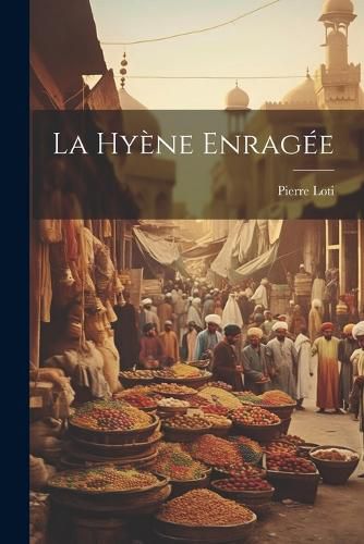 Cover image for La hyene enragee