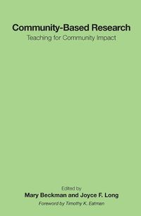 Cover image for Community-Based Research: Teaching for Community Impact