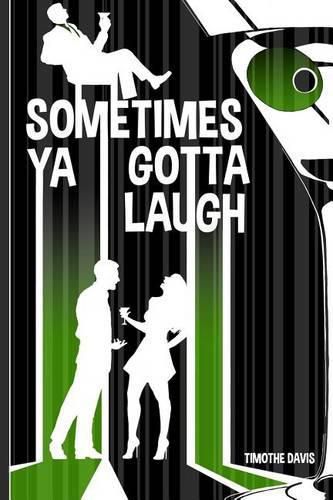 Cover image for Sometimes Ya Gotta Laugh