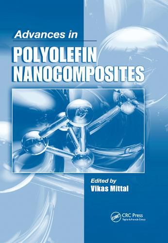 Cover image for Advances in Polyolefin Nanocomposites