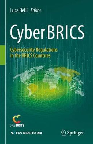 Cover image for CyberBRICS: Cybersecurity Regulations in the BRICS Countries