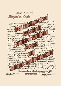 Cover image for Briefwechsel Friedrich Wilhelm Bessel mit Johann Georg Repsold