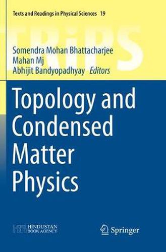 Cover image for Topology and Condensed Matter Physics