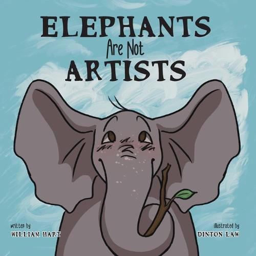 Cover image for Elephants Are Not Artists