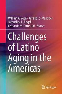 Cover image for Challenges of Latino Aging in the Americas