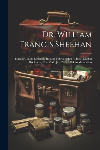 Dr. William Francis Sheehan