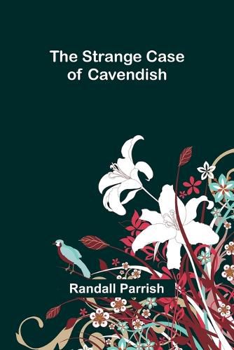 The Strange Case of Cavendish