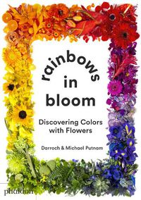 Cover image for Rainbows in Bloom: Discovering Colors with Flowers
