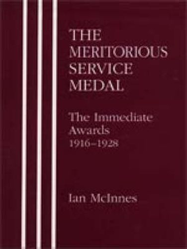 Cover image for Meritorious Service Medal: The Immediate Awards