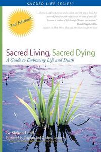 Cover image for Sacred Living, Sacred Dying