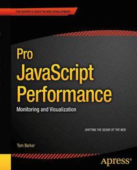 Cover image for Pro JavaScript Performance: Monitoring and Visualization