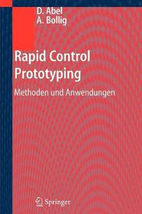 Cover image for Rapid Control Prototyping: Methoden Und Anwendungen