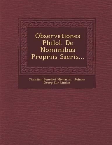 Cover image for Observationes Philol. de Nominibus Propriis Sacris...