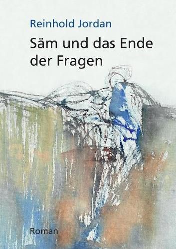 Cover image for Sam und das Ende der Fragen