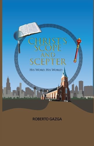 Cover image for Christ's Scope and Scepter