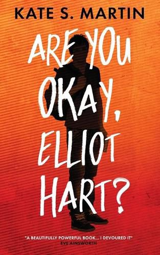 Cover image for Are You Okay, Elliot Hart?