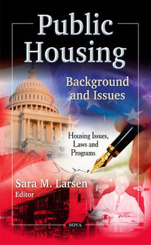 Cover image for Public Housing: Background & Issues