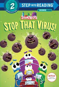 Cover image for Stop That Virus! (StoryBots)