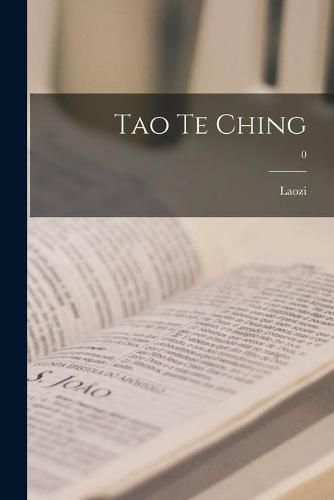 Tao Te Ching; 0