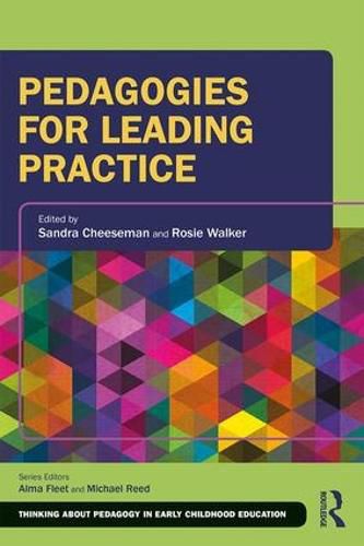 Cover image for Pedagogies for Leading Practice