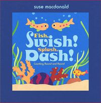 Cover image for Fish, Swish! Splash, Dash!: Counting Round and Round