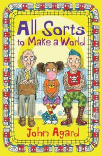 Cover image for All Sorts to Make a World