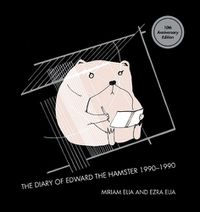 Cover image for The Diary Of Edward The Hamster