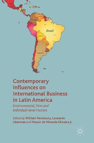 Cover image for Contemporary Influences on International Business in Latin America: Environmental, Firm and Individual-level Factors