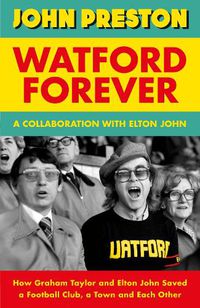 Cover image for Watford Forever