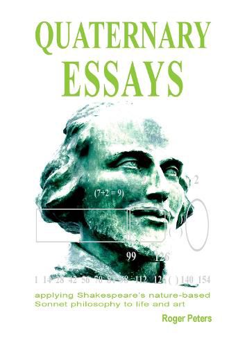 Cover image for Quaternary Essays: applying Shakespeare's nature-based philosophy to life and art