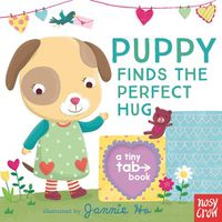 Cover image for Puppy Finds the Perfect Hug: A Tiny Tab Book