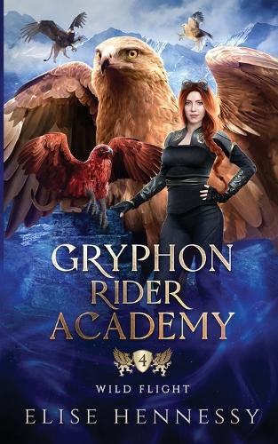 Cover image for Gryphon Rider Academy 4