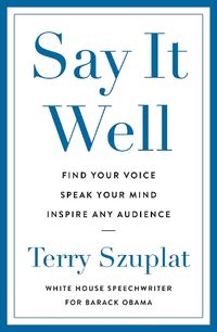 Cover image for Say It Well