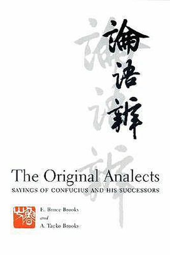 Cover image for The Original Analects: Sayings of Confucius and His Successors