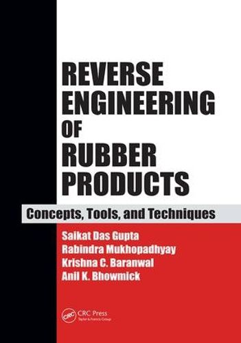 Cover image for Reverse Engineering of Rubber Products: Concepts, Tools, and Techniques