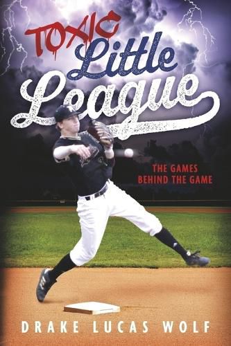 Cover image for Toxic Little League