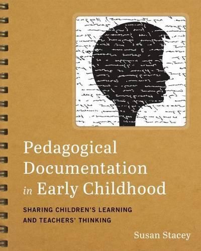 Cover image for Pedagogical Documentation in Early Childhood: Sharing Children's Learning and Teachers' Thinking