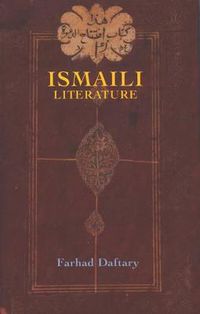 Cover image for Ismaili Literature: A Bibliography of Sources and Studies
