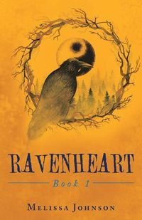 Cover image for Ravenheart: Book 1