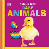 Cover image for Baby's First Baby Animals
