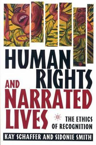 Cover image for Human Rights and Narrated Lives: The Ethics of Recognition