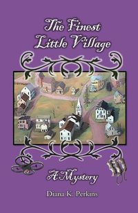 Cover image for The Finest Little Village