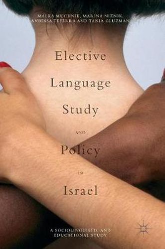 Cover image for Elective Language Study and Policy in Israel