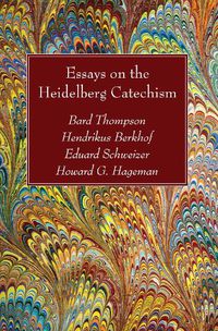 Cover image for Essays on the Heidelberg Catechism