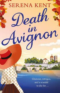 Cover image for Death in Avignon: The perfect summer murder mystery