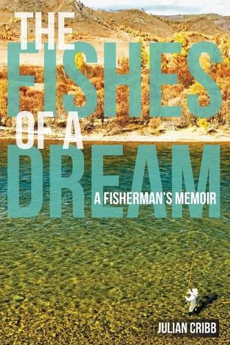 The Fishes of a Dream