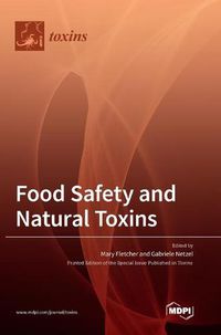 Cover image for Food Safety and Natural Toxins