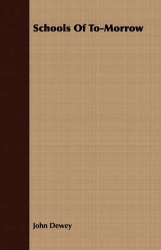 Cover image for Schools of To-Morrow